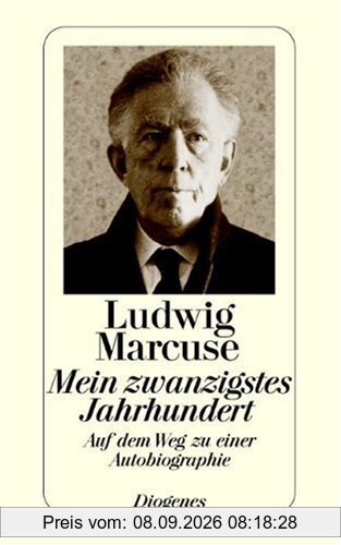 Mein zwanzigstes Jahrhundert: Auf dem Weg zu einer Autobiographie