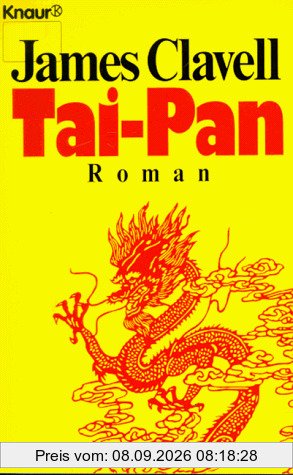 Tai- Pan. Der Roman Hongkongs.