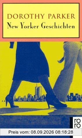 New Yorker Geschichten. Gesammelte Erzählungen.
