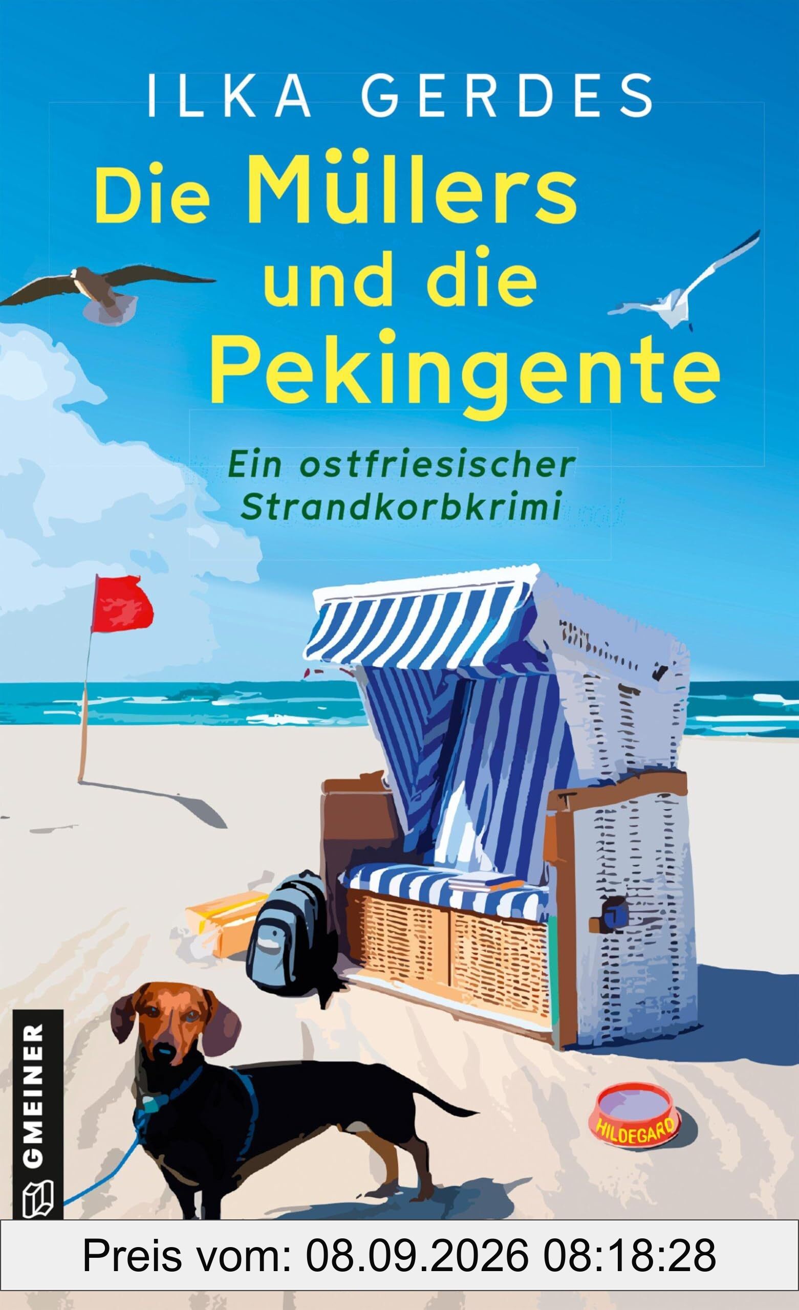 Die Müllers und die Pekingente: Eine ostfriesische Krimikomödie (Die Müllers wollen’s wissen)