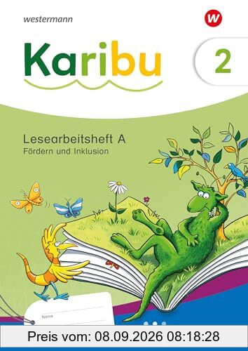 Karibu - Ausgabe 2024: Lesearbeitsheft Fördern und Inklusion 2 themengleich zum Lesebuch