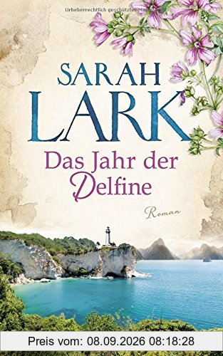 Das Jahr der Delfine: Roman