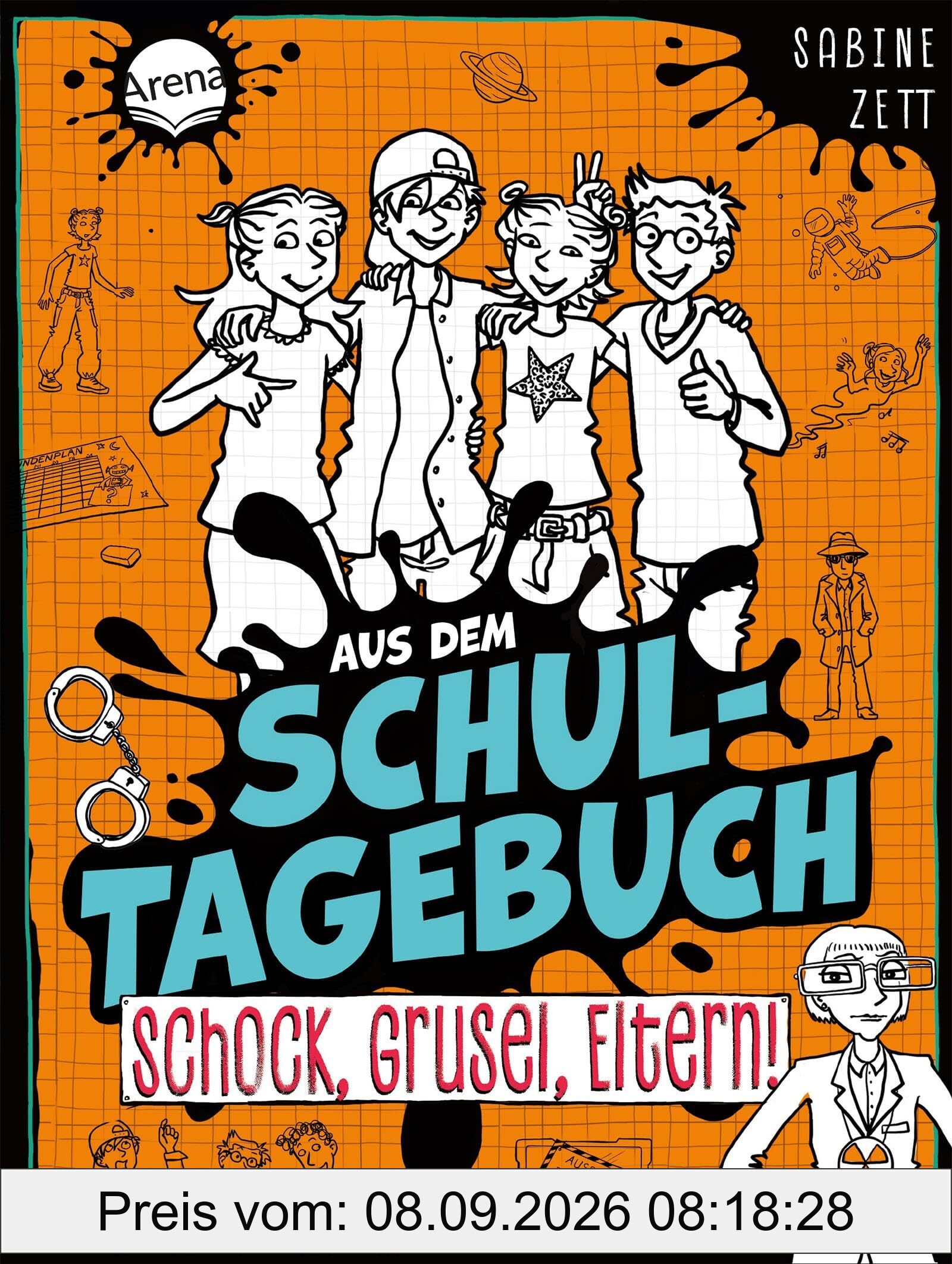 Aus dem Schultagebuch (4). Schock, Grusel, Eltern!: Für alle Kinder im Lesetraining mit Geschichten zu Alltagsthemen mit Setting „Schule der Zukunft“ ... Für Lesemuffel. Leichter Leseeinstieg