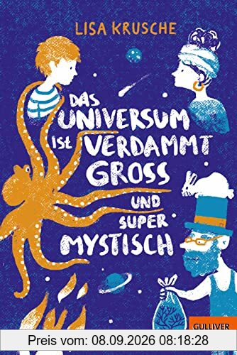 Das Universum ist verdammt groß und supermystisch: Roman
