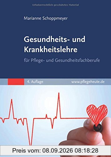 Gesundheits- und Krankheitslehre: für Pflege- und Gesundheitsfachberufe