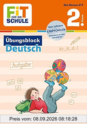 FiT FÜR DIE SCHULE: Übungsblock Deutsch 2. Klasse