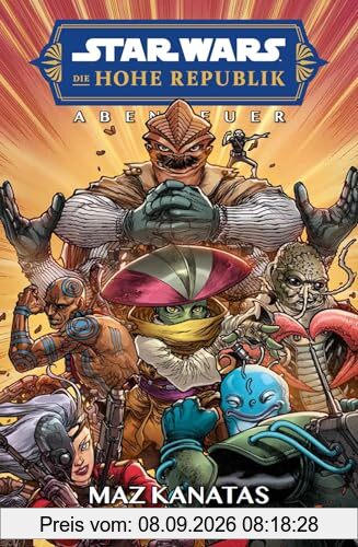Star Wars Comics: Die Hohe Republik - Abenteuer: Bd. 7: Maz Kanatas Rettung
