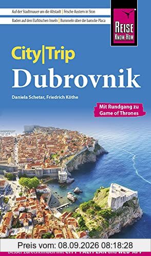 Reise Know-How CityTrip Dubrovnik: Reiseführer mit Stadtplan und kostenloser Web-App