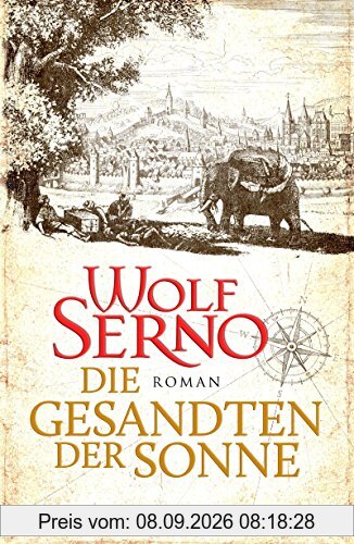 Die Gesandten der Sonne: Roman