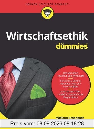 Wirtschaftsethik für Dummies