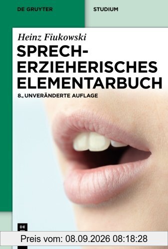 Sprecherzieherisches Elementarbuch