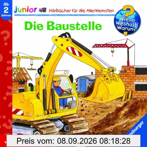 Wieso? Weshalb? Warum? - junior. Die Baustelle