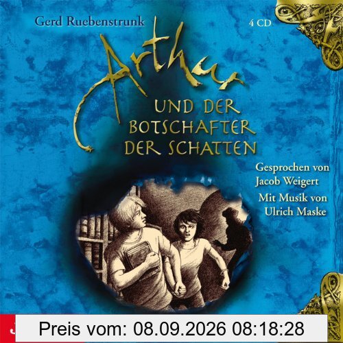 Arthur und der Botschafter der Schatten