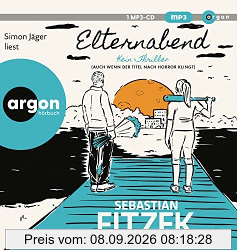 Elternabend: Kein Thriller (Auch wenn der Titel nach Horror klingt!)