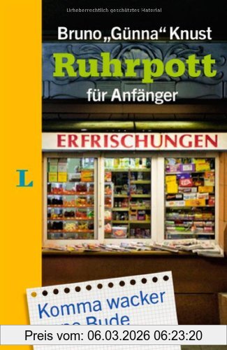 Bruno Knust Langenscheidt Ruhrpott Für Anfänger (Langenscheidt ... Für Anfänger)