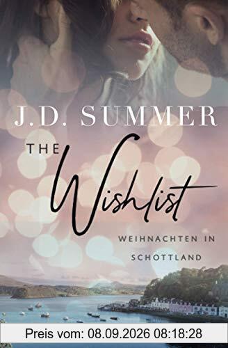 The Wishlist - Weihnachten in Schottland: Liebesroman