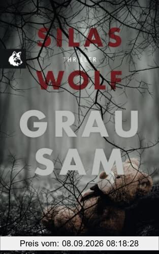 Grausam: Thriller - Der vierte Fall für Jonas Starck (Ein Fall für Jonas Starck, Band 4)