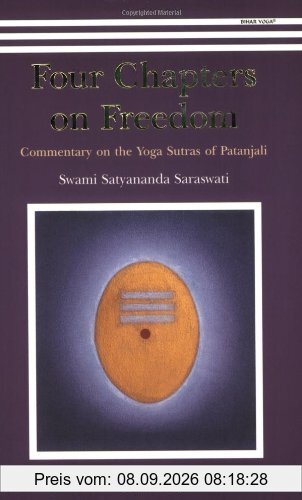 Four Chapters on Freedom: Commentary on the Yoga Sutras of Patanjali