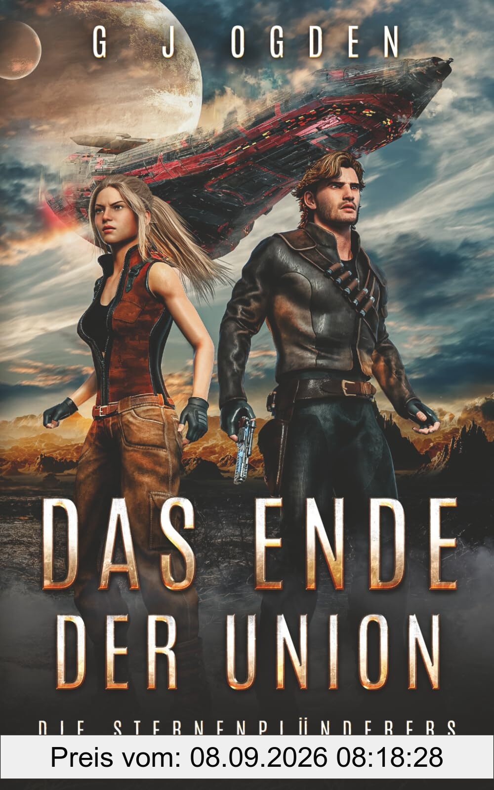 Das Ende der Union (Die Sternenplünderer, Band 4)