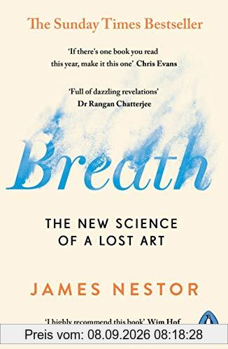 Breath: The New Science of a Lost Art