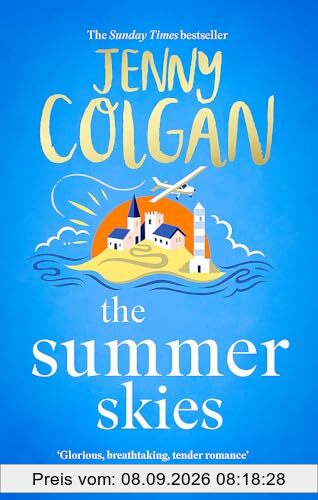 The Summer Skies: Escape to the Scottish Isles with the brand-new novel by the Sunday Times bestselling author