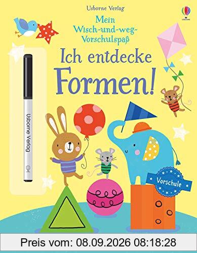 Mein Wisch-und-weg-Vorschulspaß: Ich entdecke Formen!: mit abwischbarem Stift