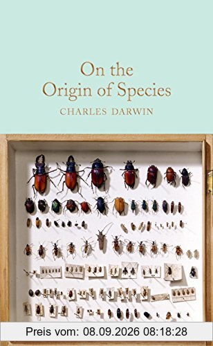 On the Origin of Species (Macmillan Collector's Library, Band 116)
