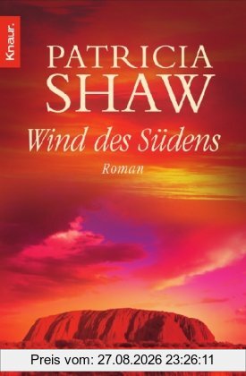 Wind des Südens. Roman