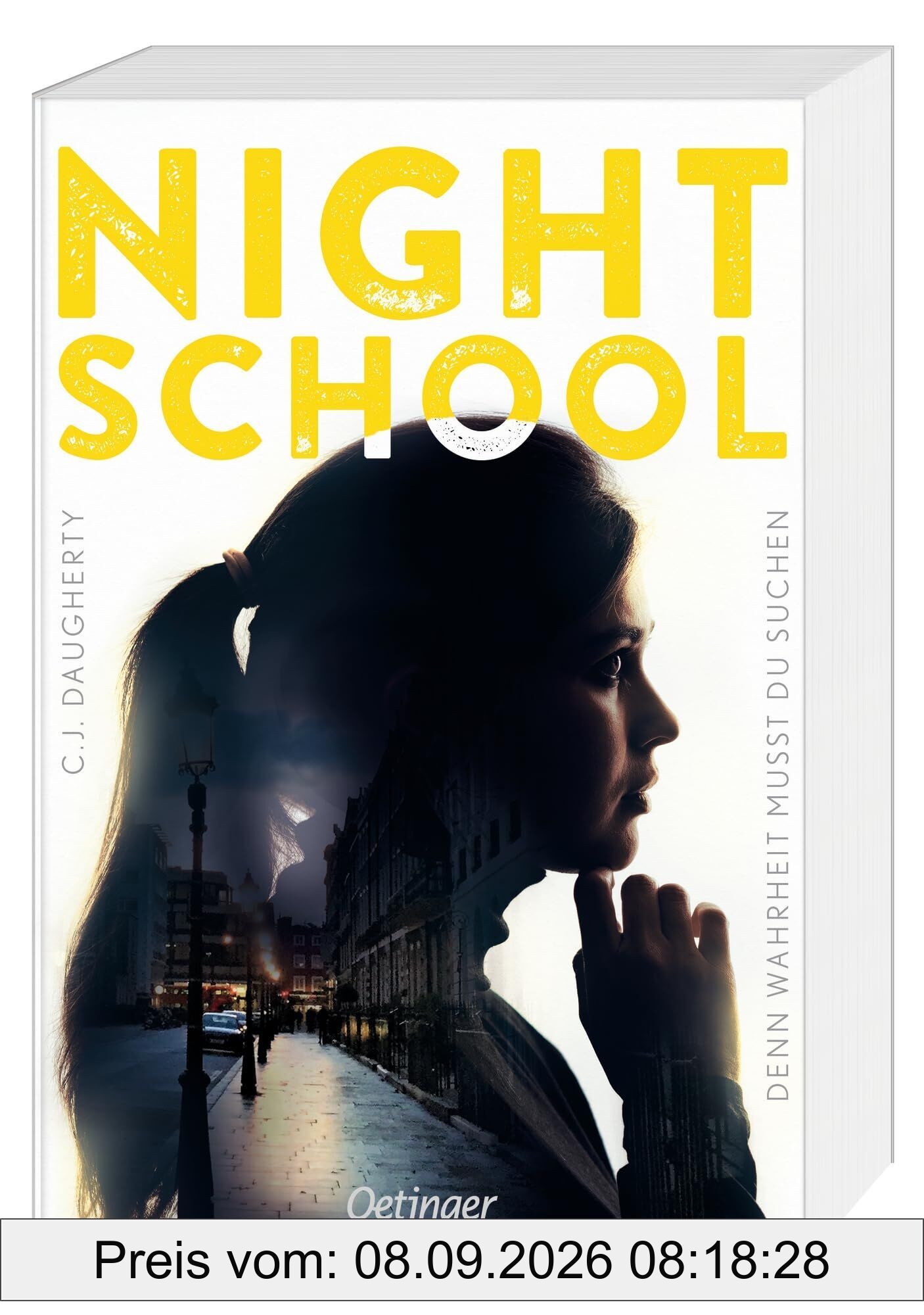 Night School 3. Denn Wahrheit musst du suchen