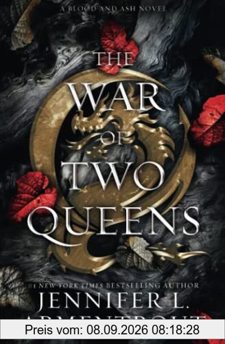 The War of Two Queens (Blood And Ash Series, Band 4)