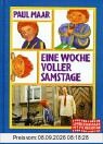 Eine Woche voller Samstage mit Filmbildern