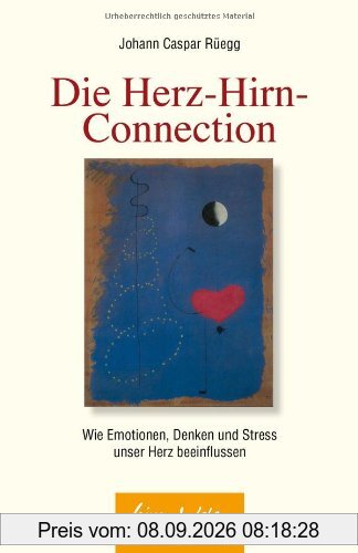 Die Herz-Hirn-Connection: Wie Emotionen, Denken und Stress unser Herz beeinflussen