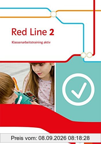 Red Line / Klassenarbeitstraining aktiv!: Ausgabe 2014