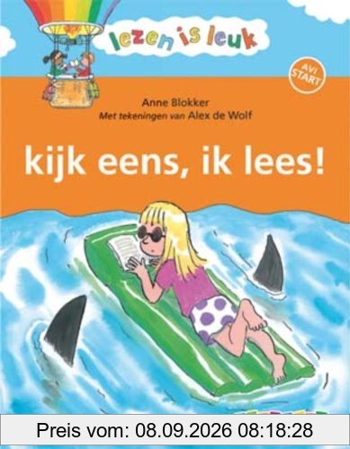 Kijk eens ik lees (Lezen is leuk, Band 3)