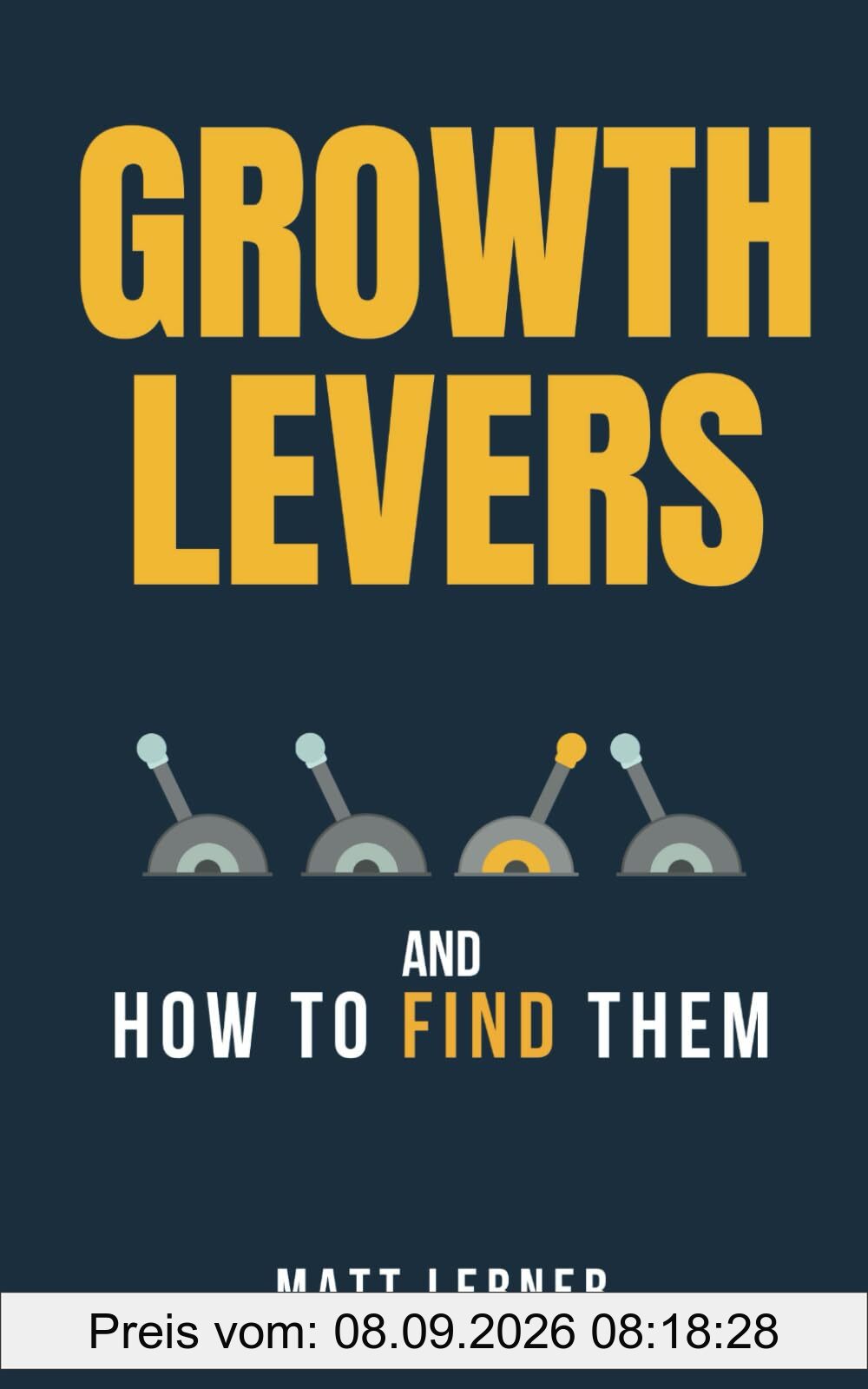 Growth Levers and How to Find Them