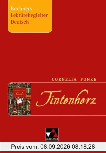 Tintenherz. Buchners Lektürebegleiter Deutsch: Arbeitsheft: 1