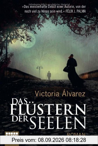 Das Flüstern der Seelen: Roman