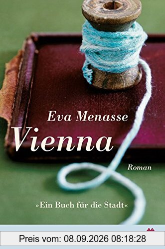 Vienna (Ausgabe Ein Buch für die Stadt 2018): Roman