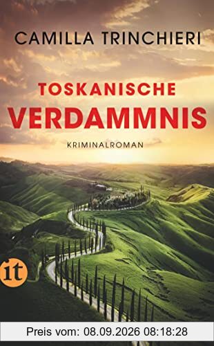 Toskanische Verdammnis: Kriminalroman | Espresso, Cornetto und ein Toter im Kofferraum (Nico Doyle ermittelt)