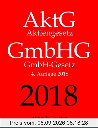 AktG | GmbHG, Aktiengesetz | GmbH-Gesetz, Aktuelle Gesetze