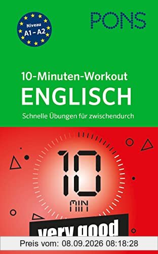PONS 10-Minuten-Workout Englisch: Schnelle Englisch-Übungen für zwischendurch