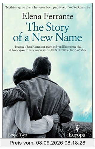 The Story of a New Name: Neapolitan Novels, Book Two