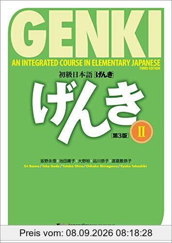 Genki: An Integrated Course in Elementary Japanese II Textbook [third Edition]: an Integrated Course in Elementary Japanse