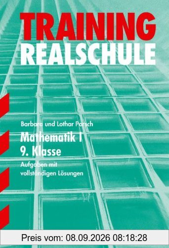 Training Mathematik Realschule / Mathematik 9. Klasse: Wahlpflichtfächergruppe I: Aufgaben mit vollständigen Lösungen. 115 Übungsaufgaben mit Lösungen ... zentrische Streckung, Stereometrie