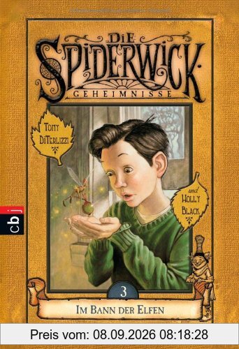 Die Spiderwick Geheimnisse - Im Bann der Elfen: Band 3