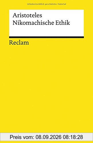 Nikomachische Ethik (Reclams Universal-Bibliothek)