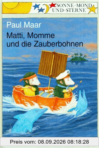 Sonne, Mond und Sterne: Matti, Momme und die Zauberbohnen