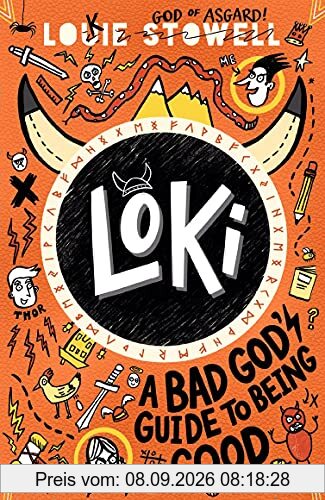 Loki 1: A Bad God's Guide to Being Good (Loki: A Bad God’s Guide)