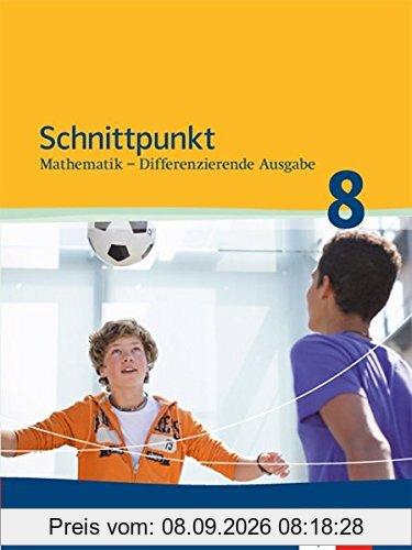 Schnittpunkt Mathematik - Differenzierende Ausgabe für Nordrhein-Westfalen / Schülerbuch Mittleres Niveau 8. Schuljahr