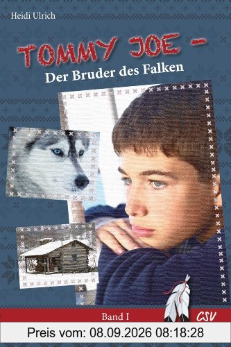 Tommy Joe - Der Bruder des Falken, Band 1